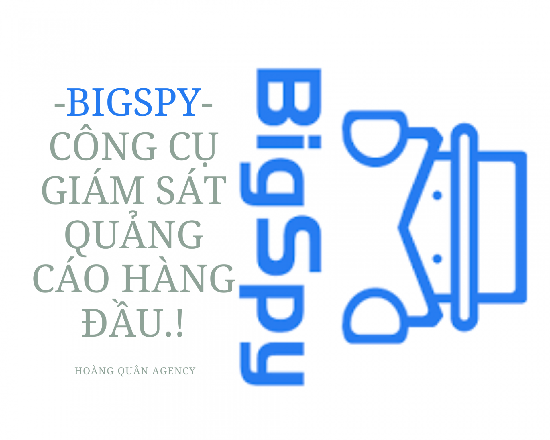 Bigspy - Công cụ giám sát quảng cáo hàng đầu thế giới