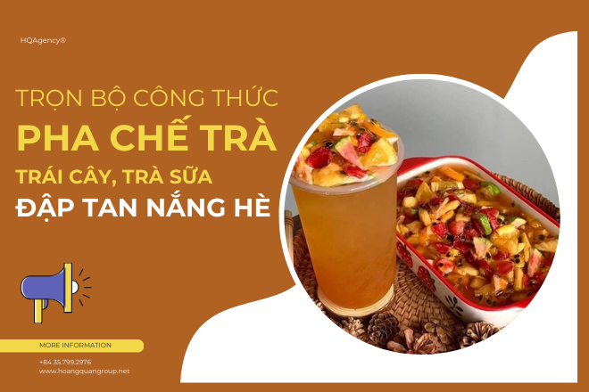 Trọn bộ công thức pha chế Trà trái cây, Trà sữa - Đập tan nắng hè